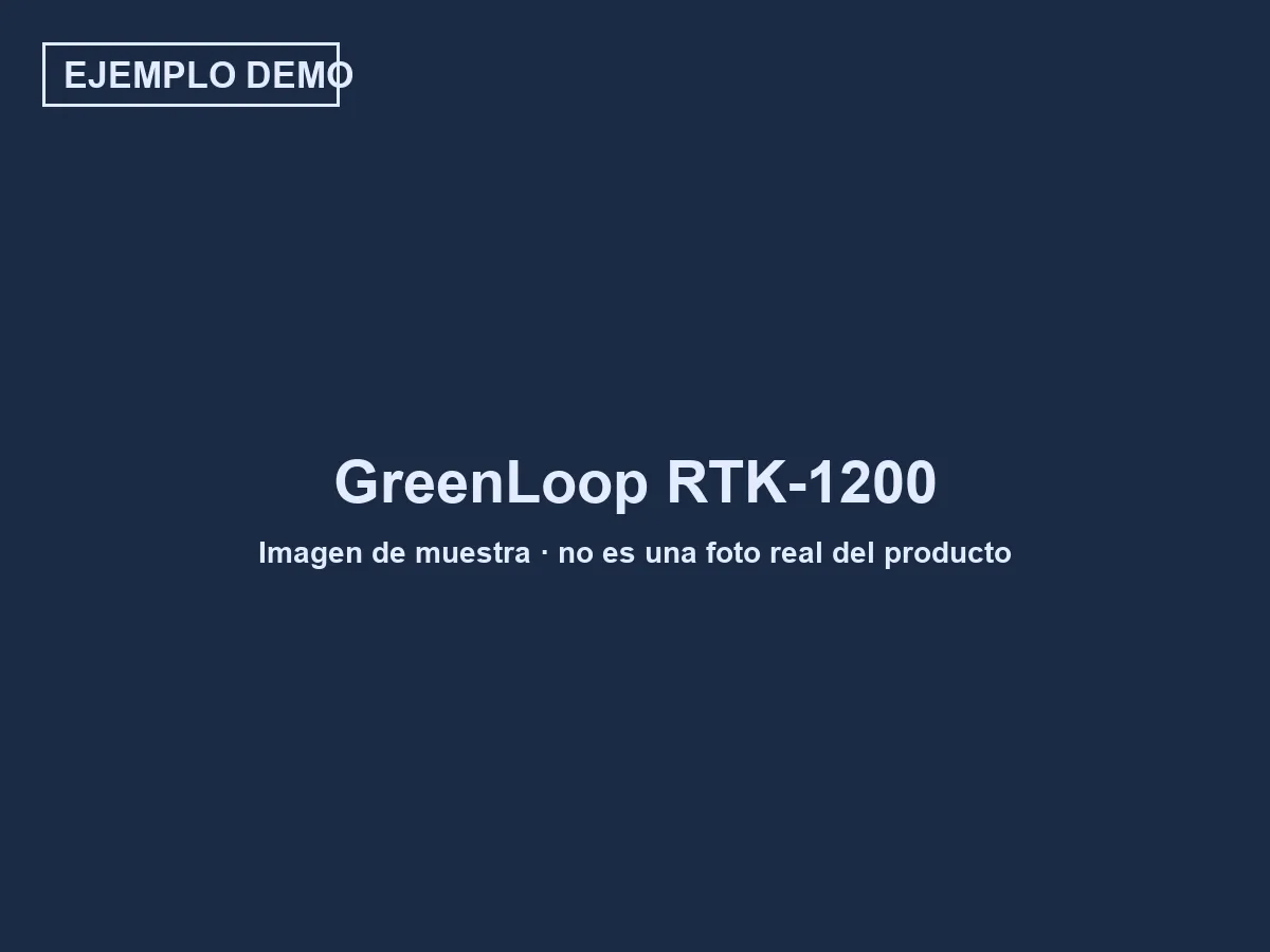 GreenLoop RTK-1200 (ejemplo demo)